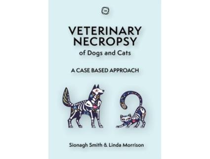 Livro Veterinary Necropsy of Dogs and Cats de Linda Morrison (Inglês)