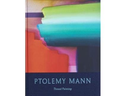 Livro Ptolemy Mann Thread Painting de Ptolemy Mann (Inglês - Capa Dura)