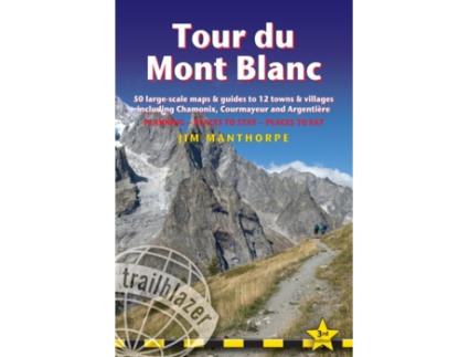 Livro Tour du Mont Blanc Trailblazer Guide de Jim Manthorpe (Inglês)