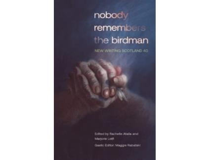Livro nobody remembers the birdman de Rachelle Atalla (Inglês)