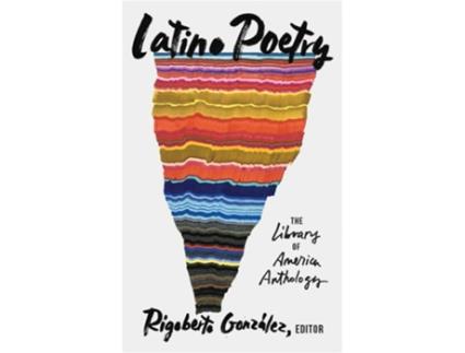 Livro Latino Poetry The Library of America Anthology de Rigoberto González (Inglês - Capa Dura)