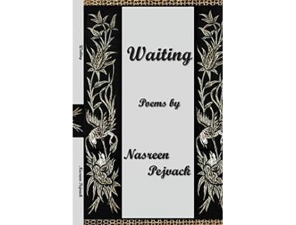 Livro Waiting de Nasreen Pejvack (Inglês)