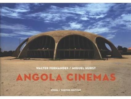 Livro Angola Cinemas de Maria Correia, F Guimarães et al. (Inglês - Capa Dura)