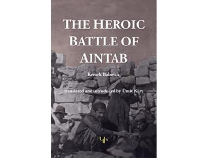 Livro The Battle of Aintab de Kevork Baboian Umit Kurt (Inglês)