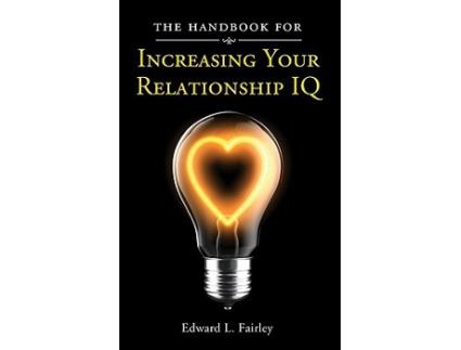 Livro The Handbook for Increasing Your Relationship IQ de Edward L Fairley (Inglês)
