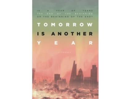 Livro Tomorrow Is Another Year de Scott Tierney (Inglês)