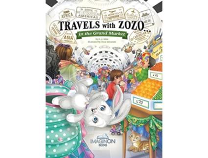 Livro Travels With Zozoin the Grand Market Travels With Zozo 7 de A J Atlas (Inglês)