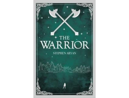 Livro The Warrior de Stephen Aryan (Inglês)
