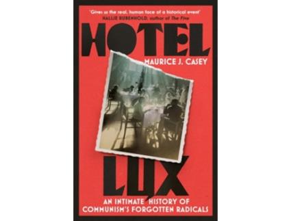 Livro Hotel Lux de Maurice Casey (Inglês - Capa Dura)