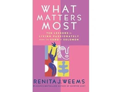 Livro What Matters Most de Renita J Weems (Inglês - Capa Dura)