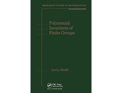 Livro Polynomial Invariants of Finite Groups de Larry Smith (Inglês)
