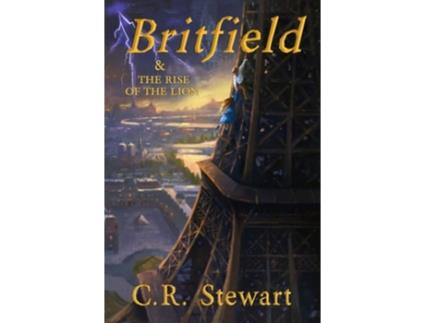 Livro Britfield amp the Rise of the Lion de C R Stewart (Inglês)