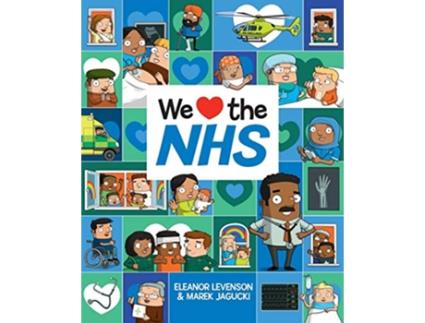 Livro We Love the NHS de Eleanor Levenson (Inglês)