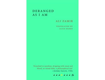 Livro Deranged As I Am de Ali Zamir (Inglês)