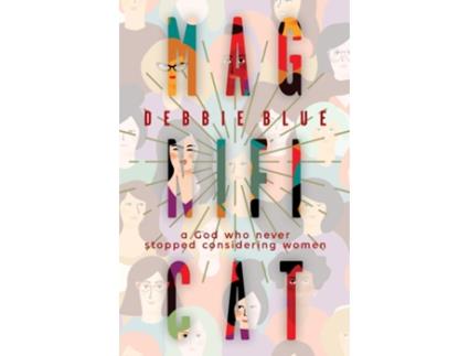 Livro Magnificat de Debbie Blue (Inglês)