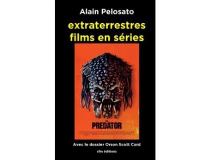 Livro extraterrestres films en séries TAXINOMIE DU CINÉMA FANTASTIQUE French Edition de Alain PELOSATO (Francês)