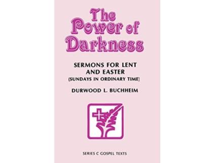 Livro Power of Darkness de Durwood Buchheim (Inglês)