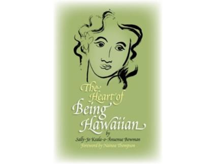 Livro The Heart of Being Hawaiian de Sallyjo Bowman (Inglês)