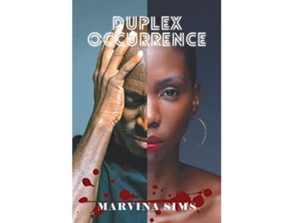 Livro Duplex Occurrence de Marvina Sims (Inglês)