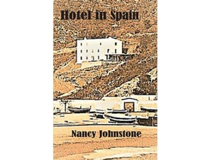 Livro Hotel in Spain de Nancy Johnstone (Inglês)