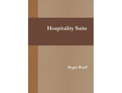 Livro Hospitality Suite de Roger Rueff (Inglês)