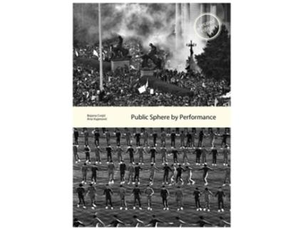 Livro Public Sphere by Performance de Ana Vujanovic e Bojana Cvejic (Inglês)