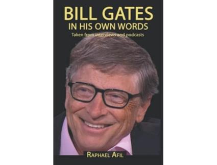 Livro BILL GATES In His Own Words de Raphael Afil (Inglês)