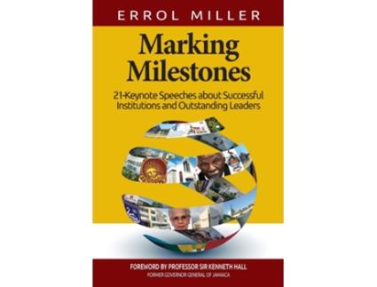 Livro Marking Milestones de Errol Miller (Inglês)