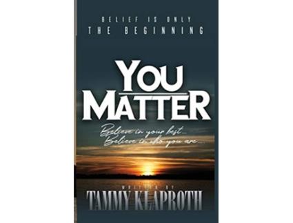 Livro You Matter de Tammy Klaproth (Inglês)
