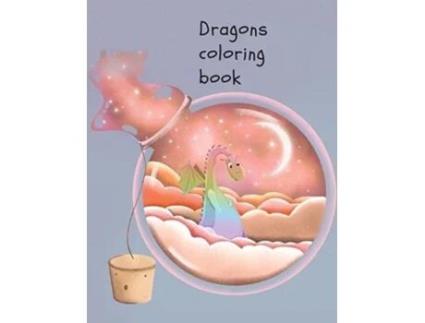 Livro Dragons coloring book de Cristie Dozaz (Inglês)