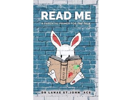 Livro Read Me A Parental Primer for The Talk de Lanae StJohn (Inglês)