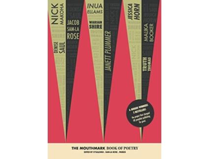 Livro The Mouthmark Book of Poetry de Nick Makoha Warsan Shire (Inglês)
