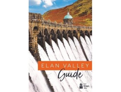 Livro Elan Valley Guide de Dwr Cymru Welsh Water (Galês)