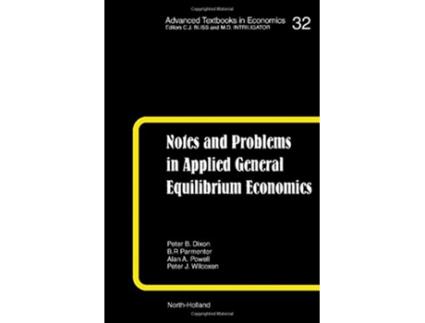 Livro Notes and Problems in Applied General Equilibrium Economics de Kr Pearson, Br Parmenter et al. (Inglês - Capa Dura)