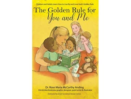 Livro The Golden Rule for You and Me de Dr Rose Maria Mccarthy Anding (Inglês)