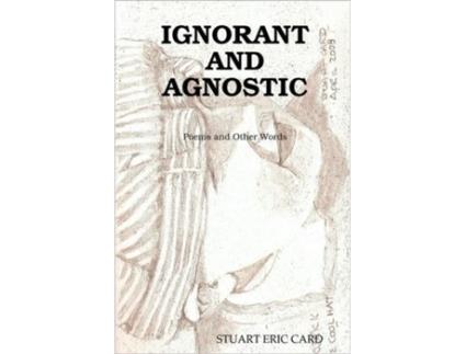 Livro IGNORANT AND AGNOSTIC STUART CARD (Inglês)