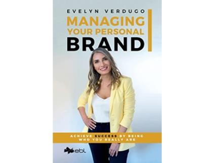 Livro Managing Your Personal Brand de Evelyn Verdugo (Inglês)