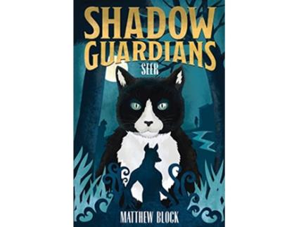 Livro Shadow Guardians Seer Adventures of the Shadow Guardians de Matthew Block (Inglês)