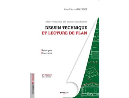 Livro Dessin technique et lecture de plan French Edition de JeanPierre Gousset (Francês)