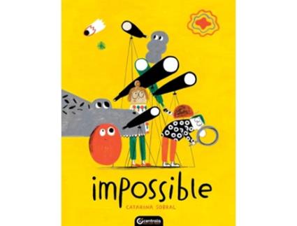 Livro Impossible de Catarina Sobral (Inglês - Capa Dura)