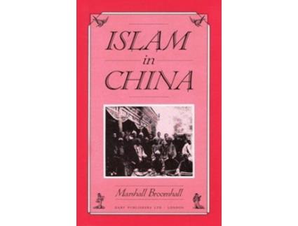 Livro Islam in China de Marshall Broomhall (Inglês)