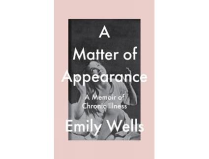 Livro A Matter Of Appearance de Emily Wells (Inglês)