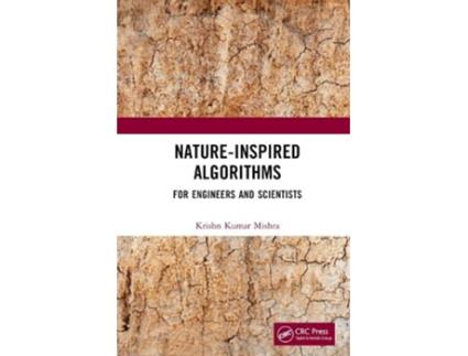 Livro NatureInspired Algorithms de Krishn Kumar Mishra (Inglês - Capa Dura)