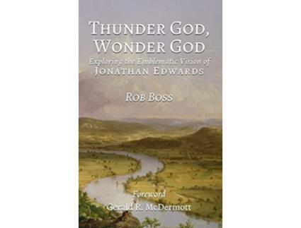 Livro Thunder God, Wonder God de Robert L Boss (Inglês - Capa Dura)