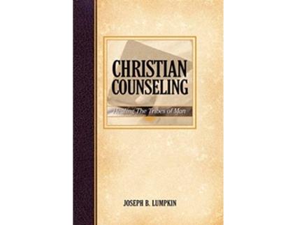 Livro Christian Counseling Healing the Tribes of Man de Joseph B Lumpkin (Inglês)