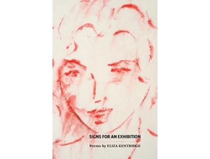 Livro Signs for an Exhibition de Eliza Kentridge (Inglês)