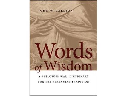 Livro Words of Wisdom de John W Carlson (Inglês)