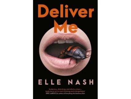 Livro Deliver Me de Elle Nash (Inglês)