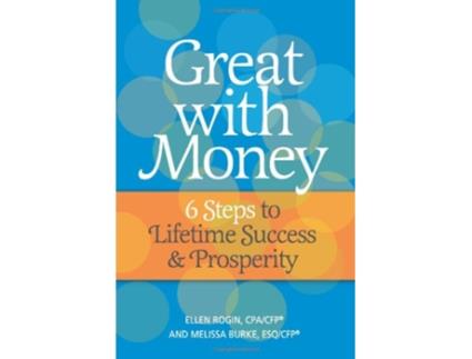 Livro Great with Money 6 Steps to Lifetime Success Prosperity de Ellen Rogin Melissa Burke Ellen Rogin (Inglês)