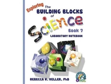 Livro Building Blocks Book 7 Laboratory Notebook de PhD Rebecca W Keller (Inglês)